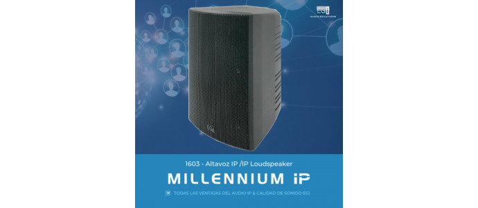 Millennium IP: Llega el nuevo Altavoz IP